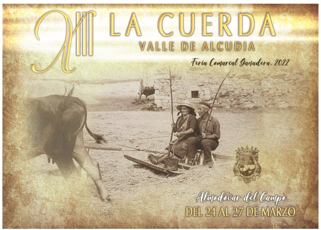 Cartel de la Feria Comarcal Ganadera 'La Cuerda' 2022 de Almodóvar del Campo